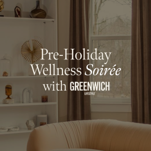 Pre-Holiday Wellness Soirée